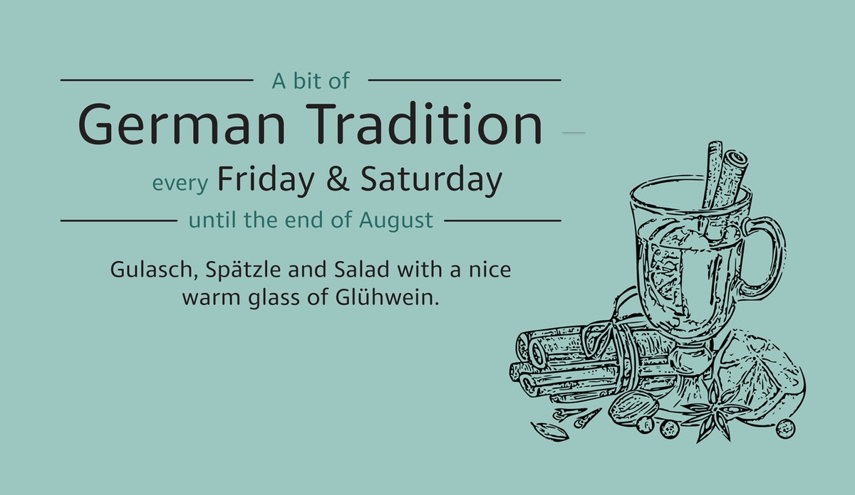 A bit of German Tradition every Friday and Saturday